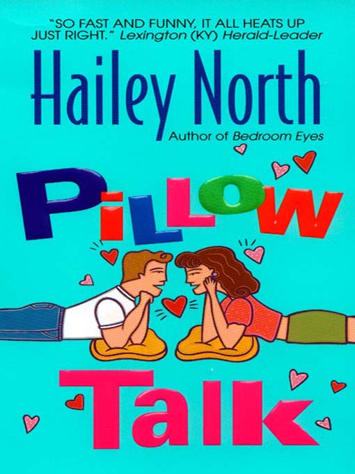 Title details for Pillow Talk by Hailey North - Available